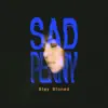 Sad Penny - Stay Stoned - Single